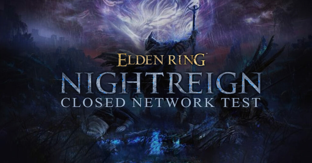 Elden Ring Nightreign Network Test