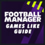 Giochi Come Football Manager