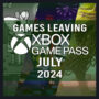 Elenco completo dei giochi che lasceranno Xbox Game Pass a luglio 2024