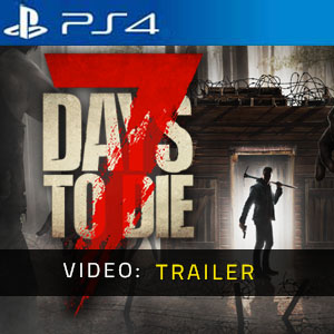 7 Days to Die Trailer del video