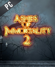 Ashes of Immortality 2