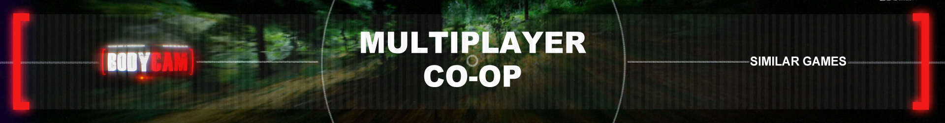 I Migliori Giochi Multiplayer e Co-op Come Bodycam