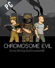 Chromosome Evil