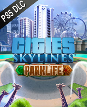 Cities Skylines Parklife