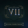Civilization VII Primo Trailer Rilasciato: Uscita Annunciata per il 2025