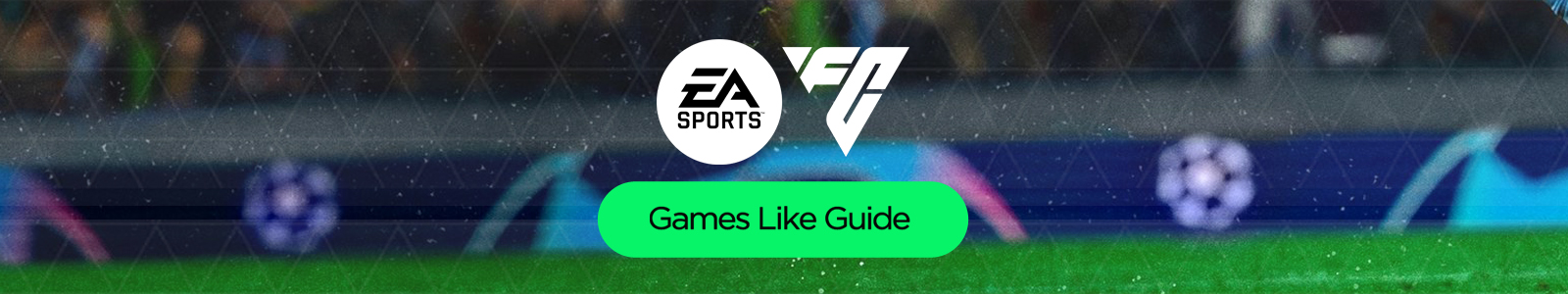 Guida a giochi simili a EA Sports FC 24