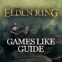 I Giochi Come Elden Ring