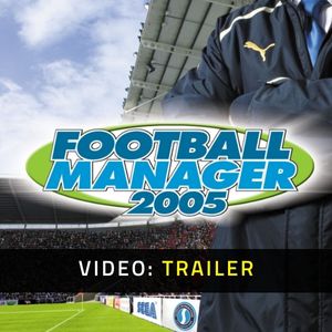 Football Manager 2005 Video Trailer