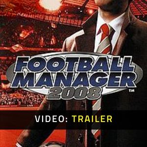 Football Manager 2008 Video Trailer