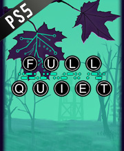 Full Quiet