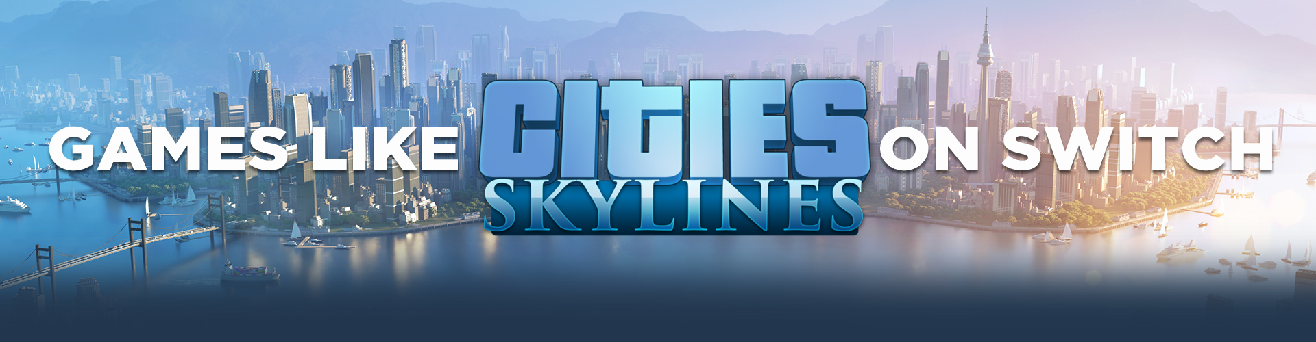 Giochi Switch Simili a Cities Skyline 2