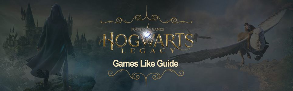 Guida a giochi simili a Hogwarts Legacy