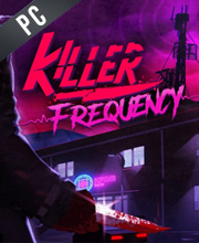 Killer Frequency