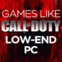 Giochi per PC poco potenti simili a Call of Duty