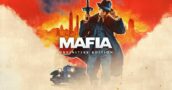 Dove ottenere Mafia Definitive Edition gratis oltre a Game Pass?