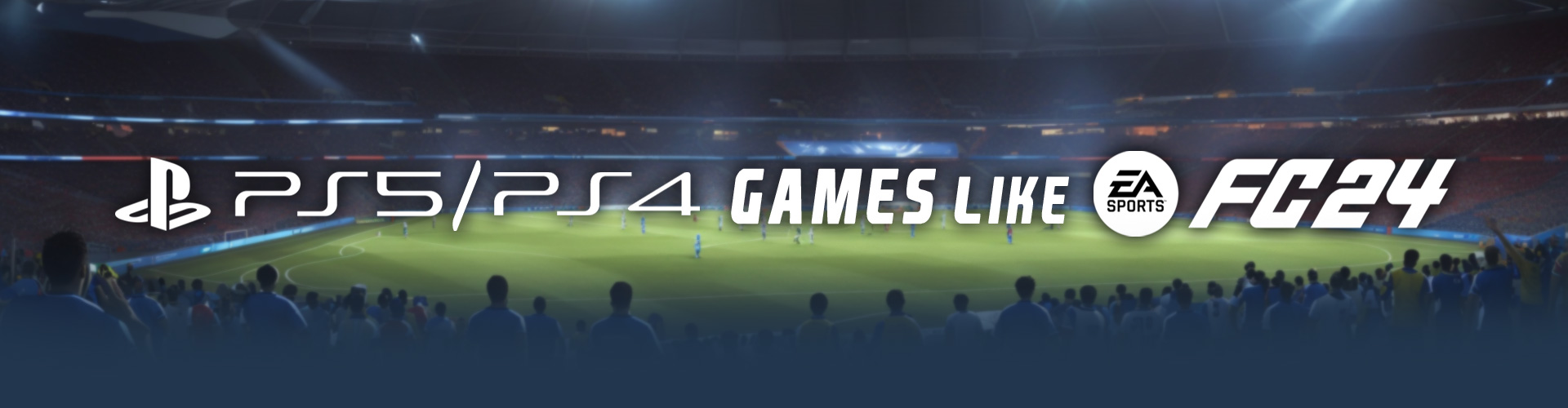 Giochi Come EA Sports FC 24 su PS4/PS5