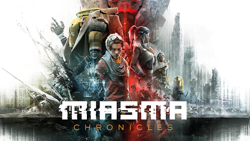 Miasma Chronicles