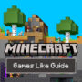 Giochi Come Minecraft: Top 10 dei Giochi Sandbox