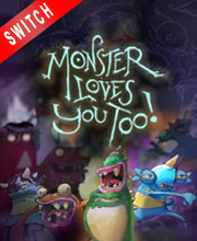 Monster Loves You Too!