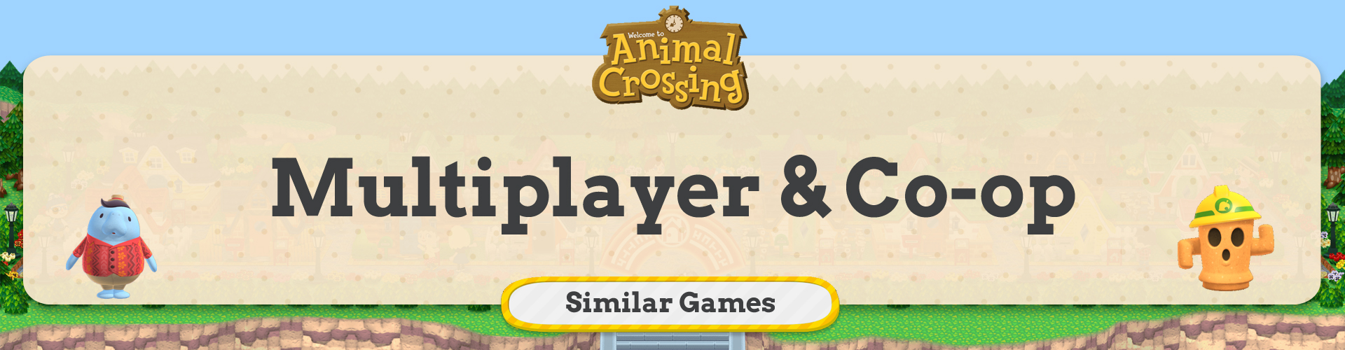 Giochi multiplayer e cooperativi come Animal Crossing