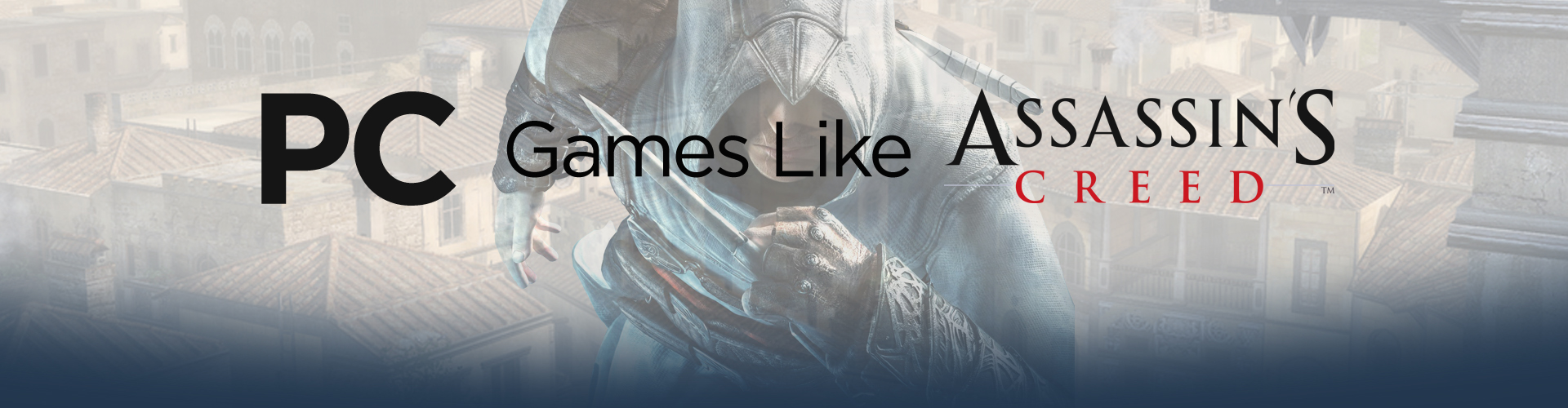 Giochi per PC come Assassin's Creed