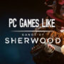 Giochi PC Simili a Gangs of Sherwood