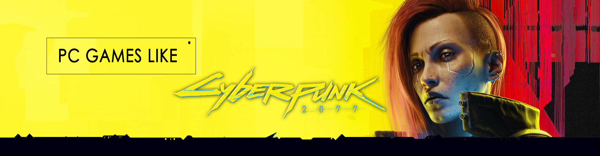 Giochi PC Simili a Cyberpunk 2077