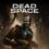 Dead Space: Gioco Horror Iconico in Offerta Epica