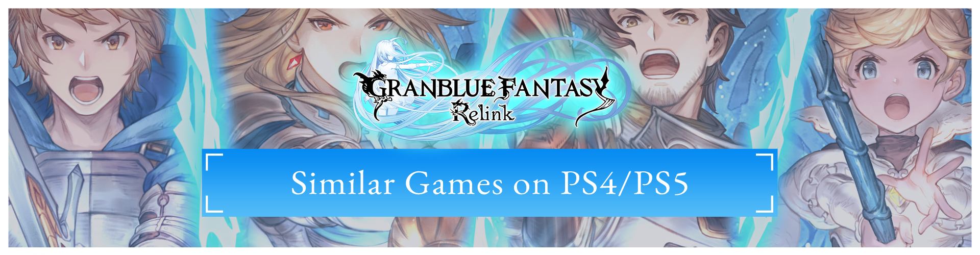 I Migliori Giochi Come Granblue Fantasy Relink su PS4/PS5