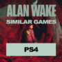 Giochi PS4 come Alan Wake