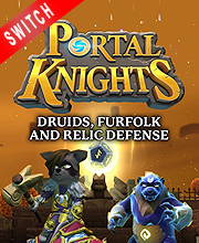 Portal Knights Druids, Furfolk, and Relic Defense