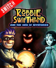 Robbie Swifthand and the Orb of Mysteries