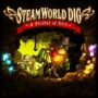 SteamWorld Dig e SteamWorld Dig 2 Ora Disponibili su Game Pass