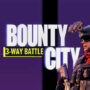 Bounty City: 3-Way Battle Sparatutto VR – Gratis Oggi su Steam e Meta Quest