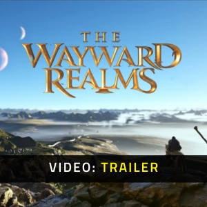 The Wayward Realms Trailer del Video