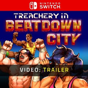 Treachery in Beatdown City - Trailer