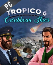 Tropico 6 Caribbean Skies