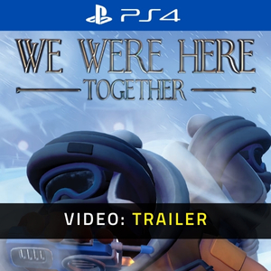 We Were Here Together PS4 - Trailer