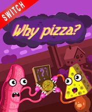 Why Pizza?