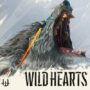 Wild Hearts: Informazioni sull’uscita, fatti e cose da sapere