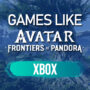Giochi Simili a Avatar Frontiers of Pandora per Xbox