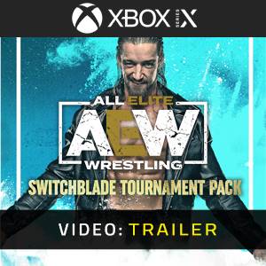 AEW Fight Forever Switchblade Tournament Pack Video Trailer