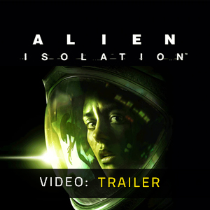 Alien Isolation Video Trailer