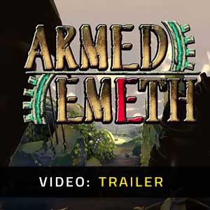 Armed Emeth Video Trailer