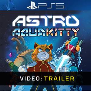 ASTRO AQUA KITTY PS5 - Trailer