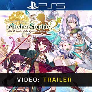 ATELIER SOPHIE 2 THE ALCHEMIST OF THE MYSTERIOUS DREAM PS5 Trailer