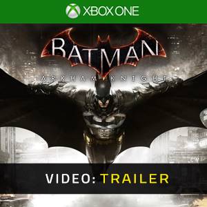 Batman Arkham Knight - Trailer Video