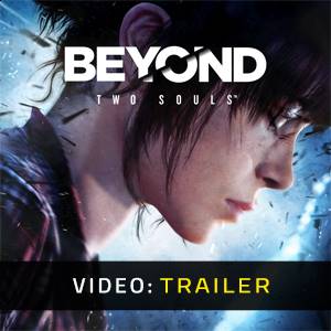 Beyond Two Souls Trailer del Video