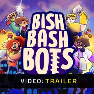 Bish Bash Bots - Trailer