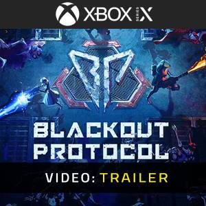 Blackout Protocol - Trailer Video